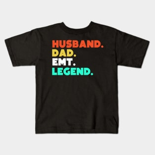 Husband.Dad.EMT.Legend. Kids T-Shirt